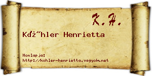 Köhler Henrietta névjegykártya